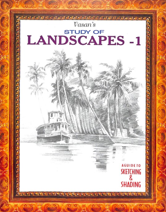 Study Of Landscapes - 1 A  Guide To Sketching & Shading